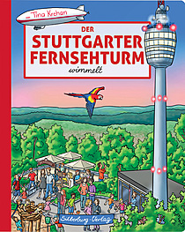 Wimmelbuch: Der Stuttgarter Fernsehturm