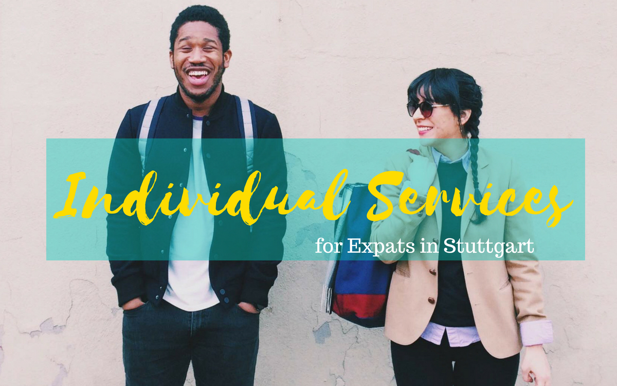 Individual services for expats in Stuttgart