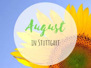 August in Stuttgart