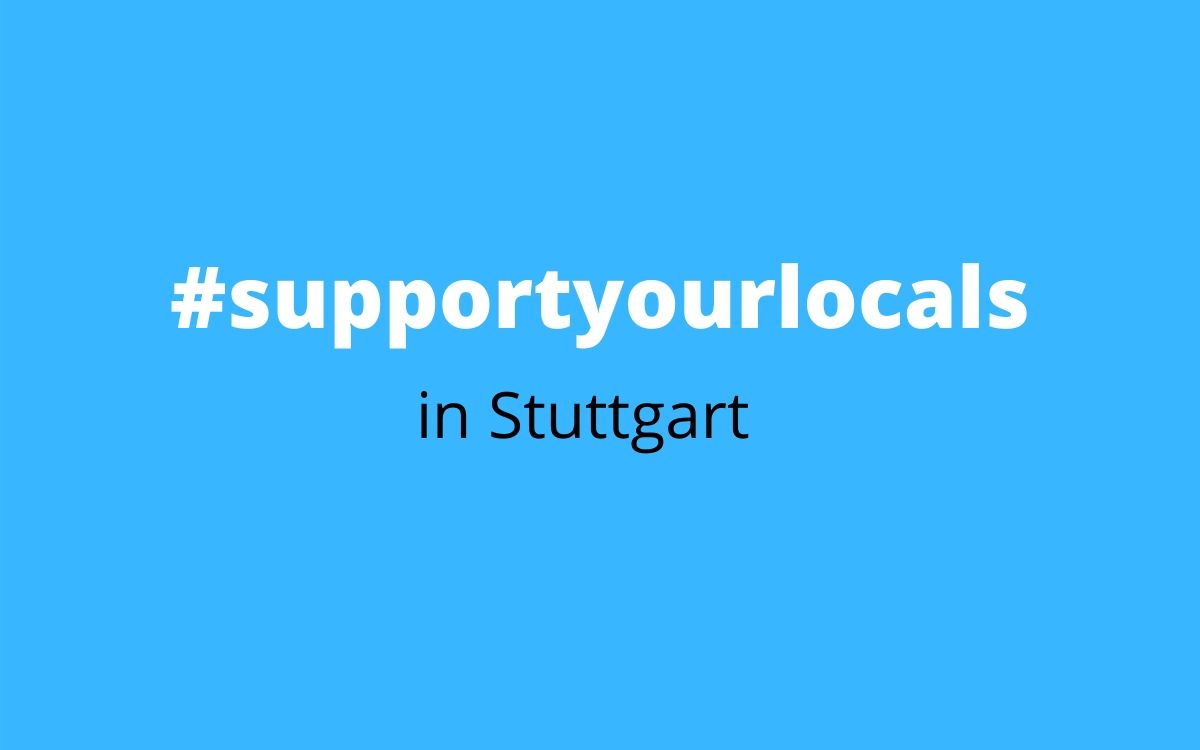 support-your-locals-in-stuttgart