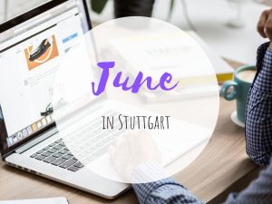 June in Stuttgart